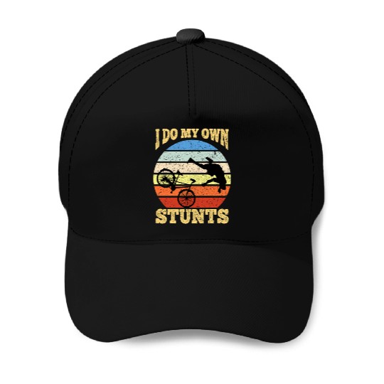 I Do My Own Stunts Mountain Bike Mtb Get Well Soon Baseball Caps