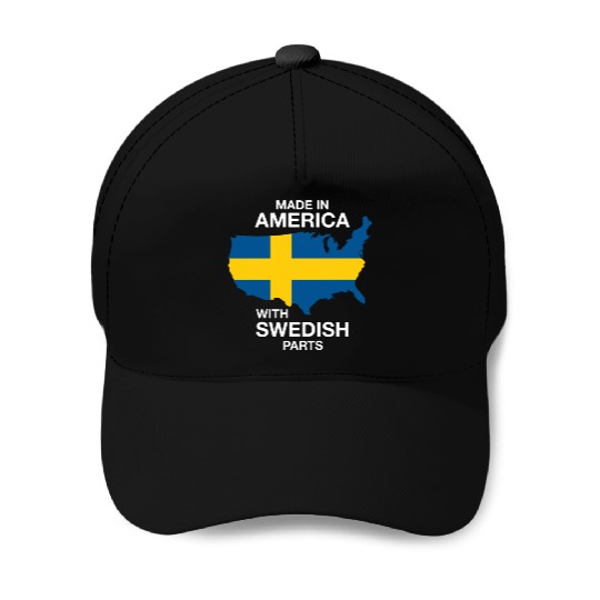Made In America With Swedish Parts Baseball Caps