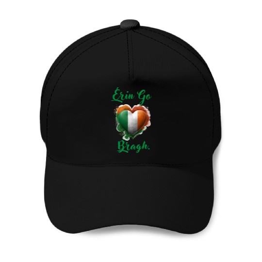 Erin Go Bragh! Baseball Caps