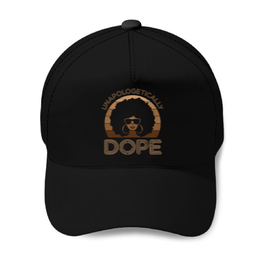Unapologetically Dope Melanin Queen Black Histo Baseball Caps