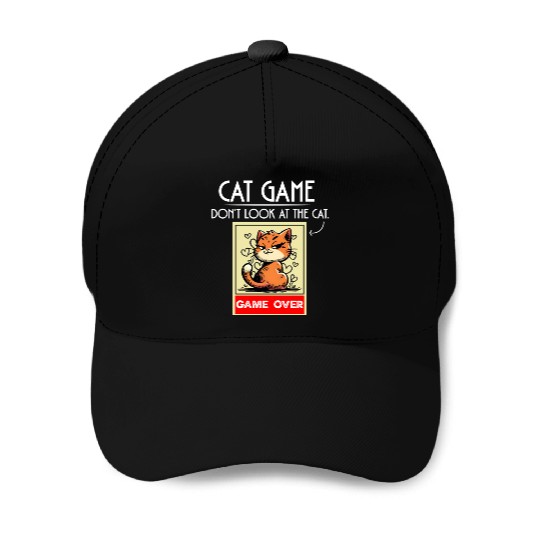 Cat Meme Game Humor Don’t Look Game Over Design. Baseball Caps