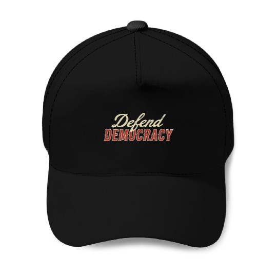 Defend Democracy Baseball Caps