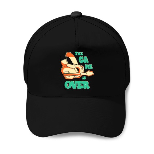 The Game Is Over Gamer Baseball Caps – Funny Rage Quit