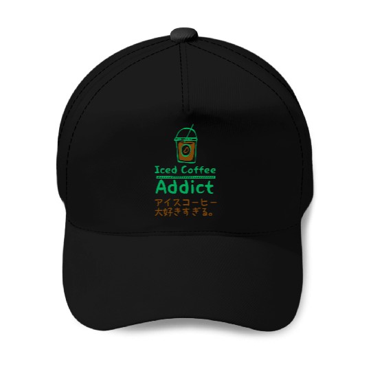 Iced Coffee Addict Green Baseball Caps