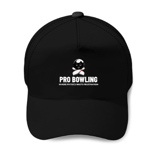 Pro Bowling—Where Physics Meets Frustration Baseball Caps