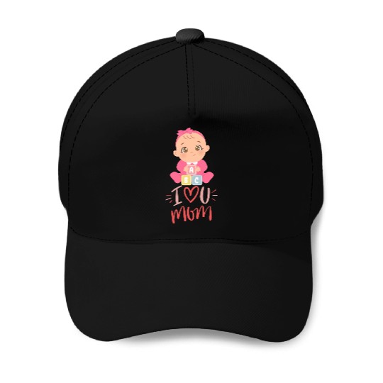 Cute Baby Girl with I Love Mom Message Baseball Caps