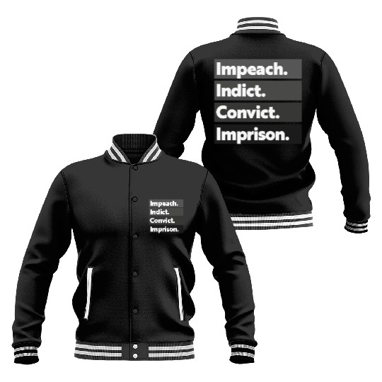 Trump Impeach, Anti Trump Protest Baseball Jackets