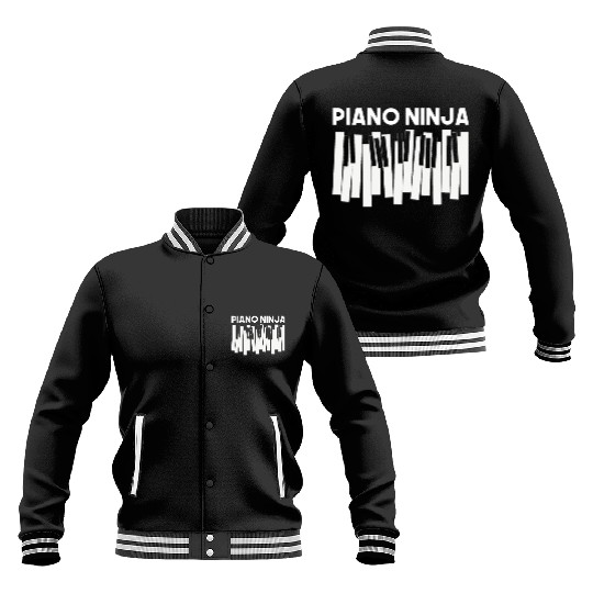 Humor Piano Design Quote Piano Ninja Baseball Jackets