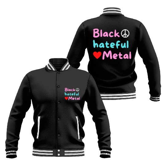 Black Hateful Metal (Peace And Love version) Baseball Jackets