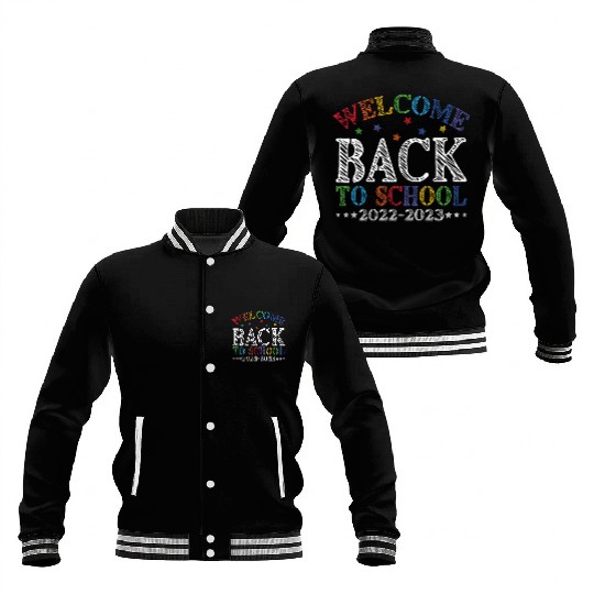 welcome back to school 2022 2023 Baseball Jackets