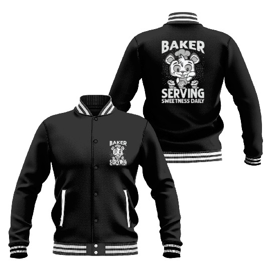Baker Serving Sweetness Daily - Cakes - Funny - Ba Baseball Jackets