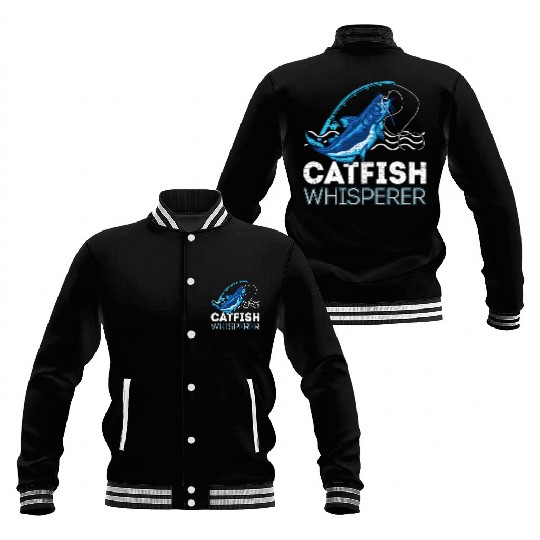 Catfish Whisperer - Wels Catfish Hunter Baseball Jackets
