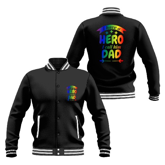 I Have A Hero I Call Him Dad Baseball Jackets