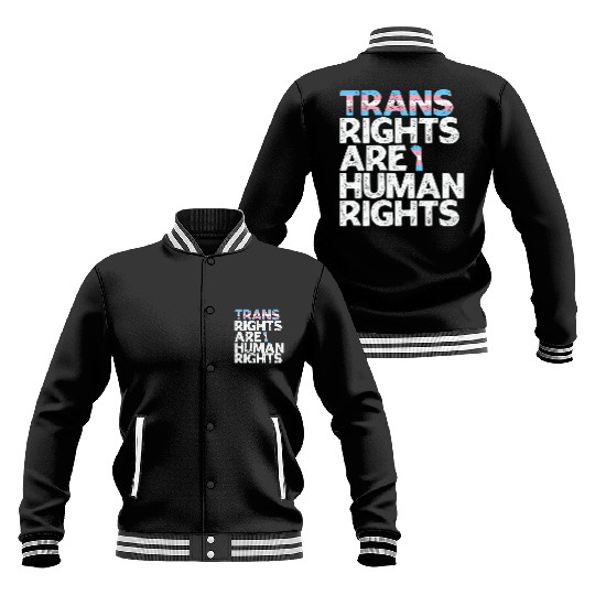 LBGT Flag Gay Pride Trans rights are human rights Baseball Jackets