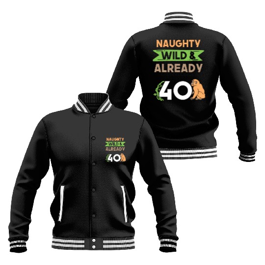 Gift 40 years birthday women Ape Monkey Baseball Jackets