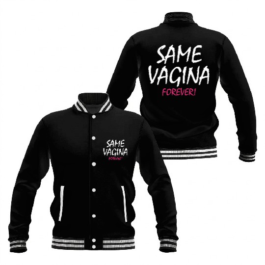 Same Vagina Forever Bachelor Party Wedding Groom Baseball Jackets