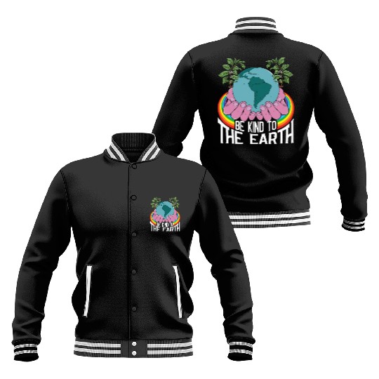 Be Kind To The Earth Rainbow Natural Environment Baseball Jackets
