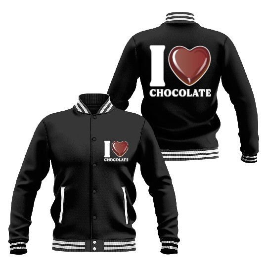 I Love Chocolate Baseball Jackets