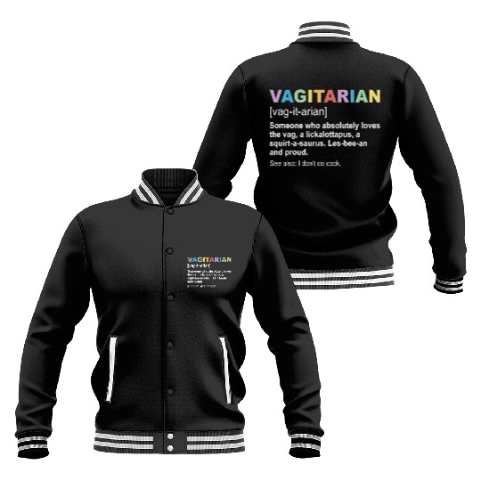 Vagitarian Definition Baseball Jackets