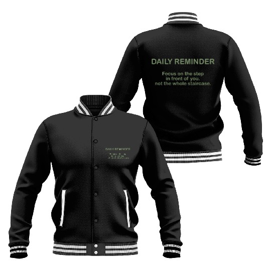 Daily Reminder Quote For An Affirmation Humanity Baseball Jackets