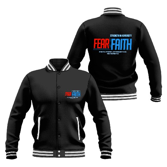 Faith Over Fear Baseball Jackets