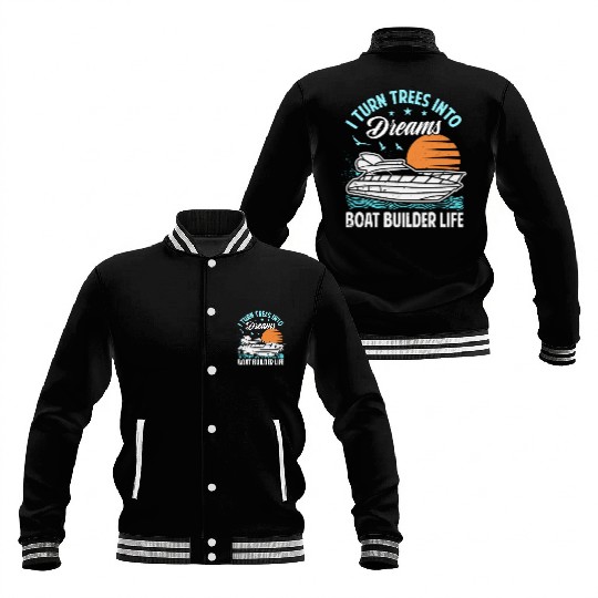 Boat Builder Top - Funny Boat Saying Baseball Jackets