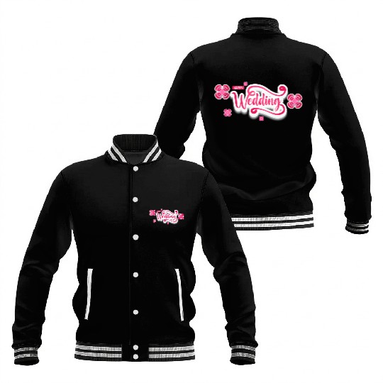 Happy Wedding Baseball Jackets