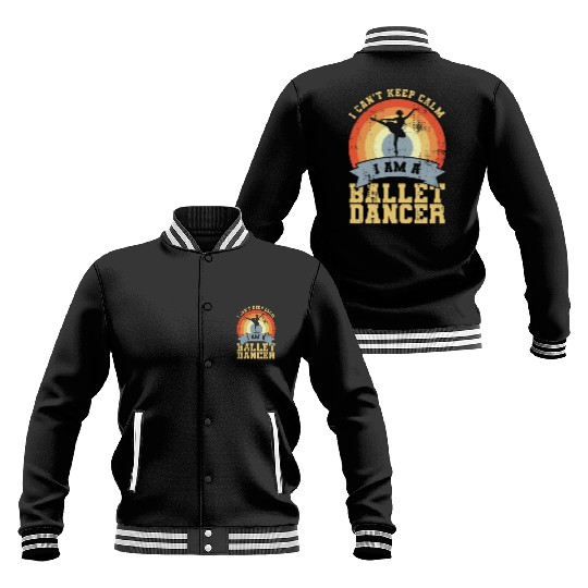 I Am A Ballet Dancer Baseball Jackets