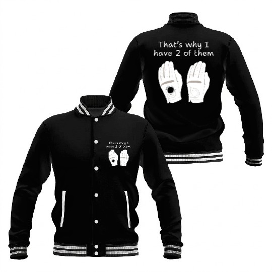 Hole in one gloves funny golf Baseball Jackets