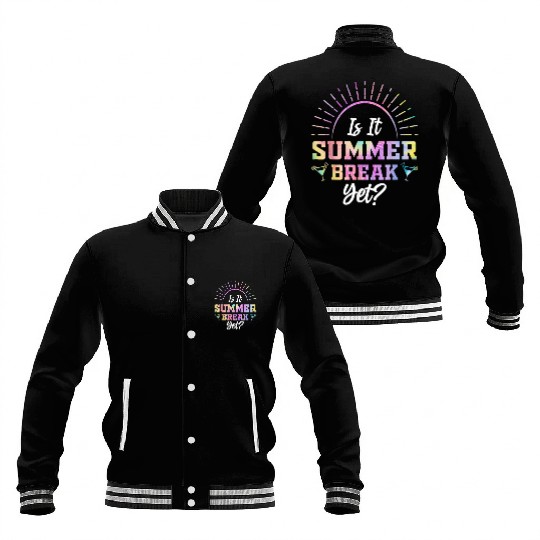 Summer Break Teacher appreciation Baseball Jackets