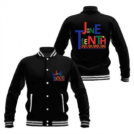 Juneteenth June 19, 1865 - Historical Commemoratio Baseball Jackets