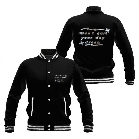 cool quotes Baseball Jackets