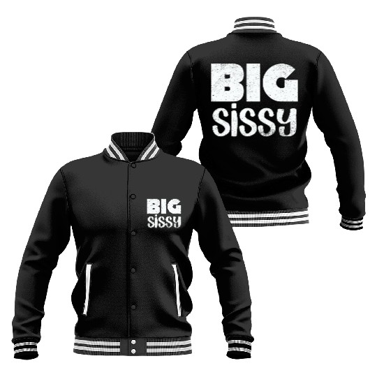 Big Sissy Baseball Jackets