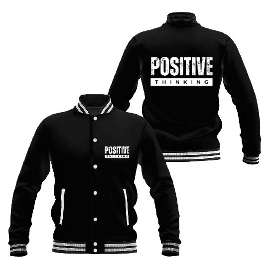 Positive Thinking Inspirational Quote Baseball Jackets