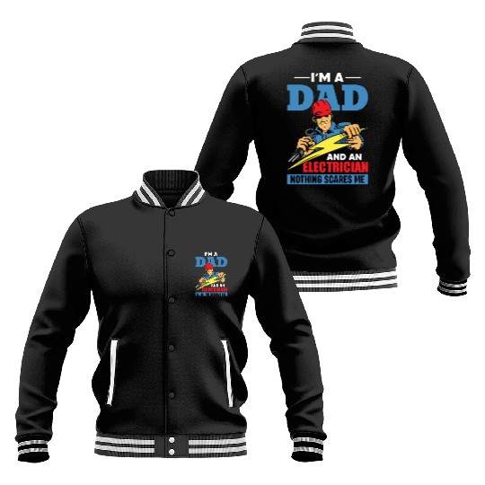 Electrician Dad – Fearless Father Baseball Jackets