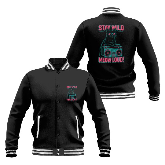 Stay Wild Meow Loud Retro Cat Quote Baseball Jackets