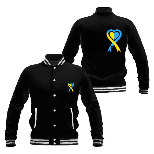 Down Syndrome Awareness I Love My Brother Baseball Jackets