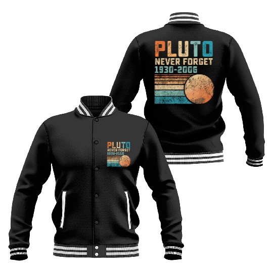 Pluto Never Forget Baseball Jackets