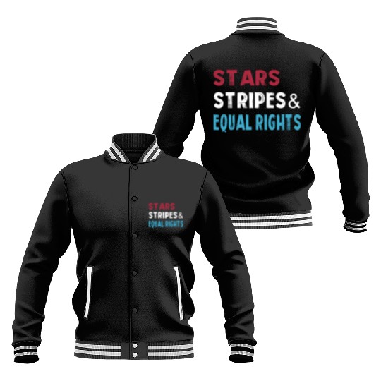 Stars Stripes and Equal Rights 4th of July Women's Baseball Jackets