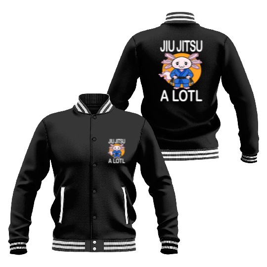 Jiu Jitsu A Lotl Axolotl Jiu Jitsu Fighter Baseball Jackets