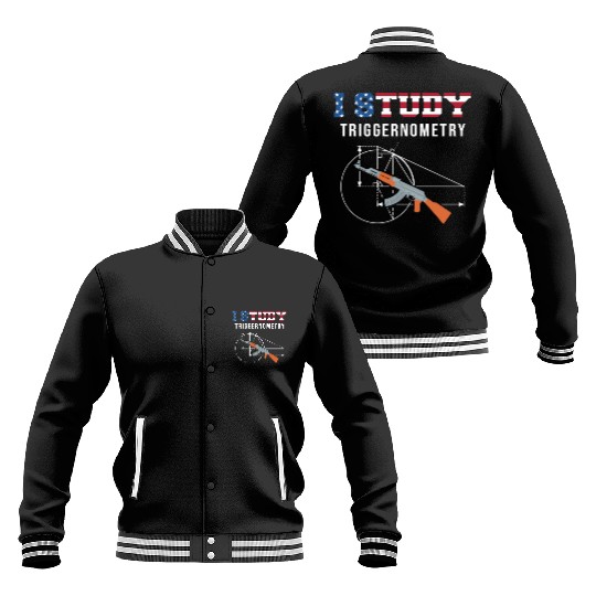 I Study Triggernometry - Gun Lover Baseball Jackets