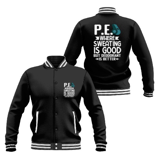 PE Teacher Education Gym Physical Education Baseball Jackets