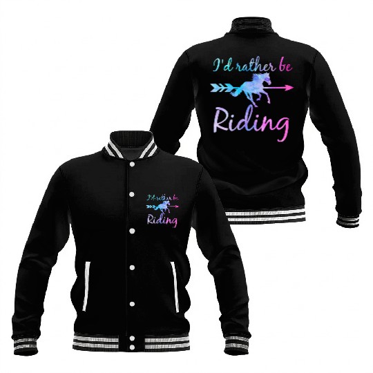 ID RATHER BE RIDING Horse Lover Funny Equestrian Baseball Jackets