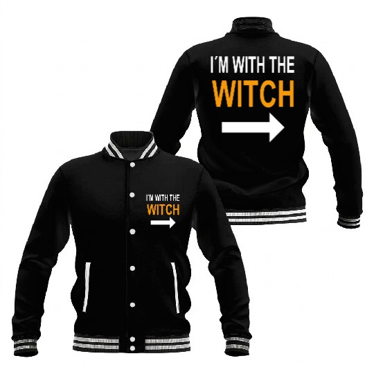 Halloween Baseball Jackets For Men I'm With The Witch Funny
