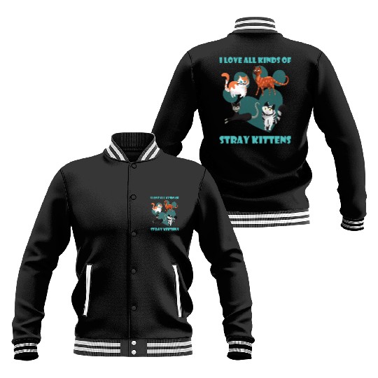 I love all kinds of stray cats stray kitten rescue Baseball Jackets