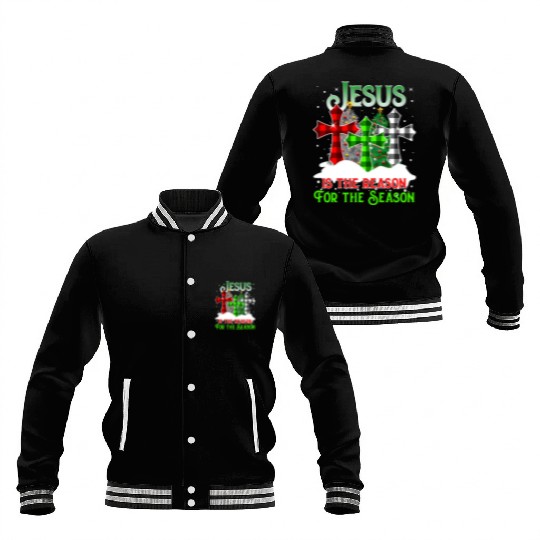 Jesus Is the Reason for the Season Holiday Christm Baseball Jackets