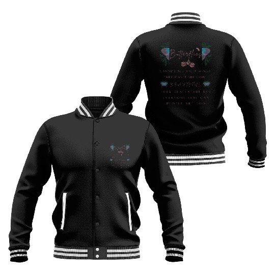 Inspire quote design from butterflies Baseball Jackets