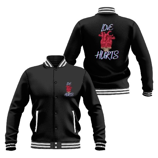 Love Hurts Baseball Jackets