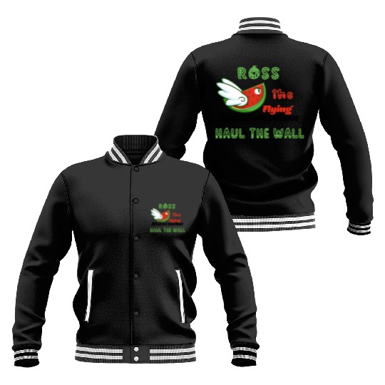 Ross The Flying Watermelon Haul The Wall Baseball Jackets