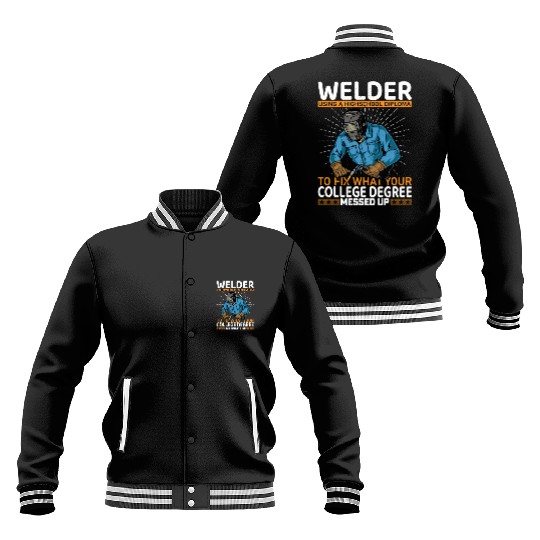 Welder using a high school Baseball Jackets